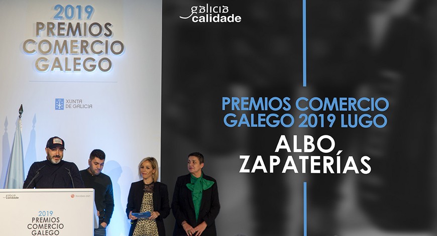 ALBO Zapaterías galardonados con el Premio Comercio Galego 2019